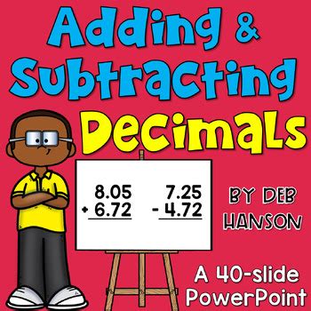 Adding And Subtracting Decimals Powerpoint Lesson By Deb Hanson Tpt