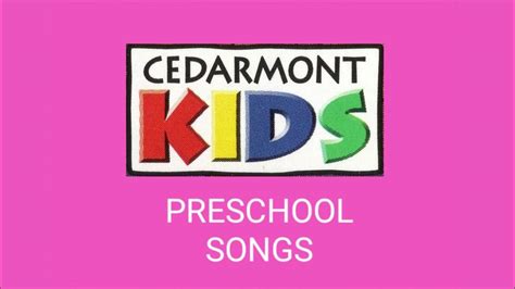 Cedarmont Kids Preschool Songs The Happy Day Express Youtube