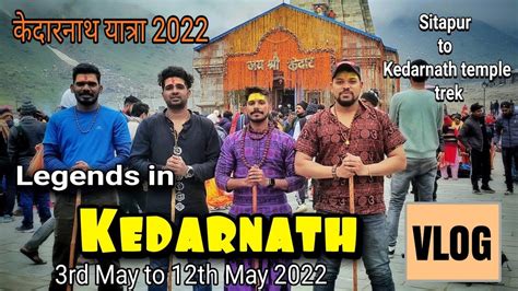 Legends In Kedarnath 2022 Sonprayag To Kedarnath Temple Trekking