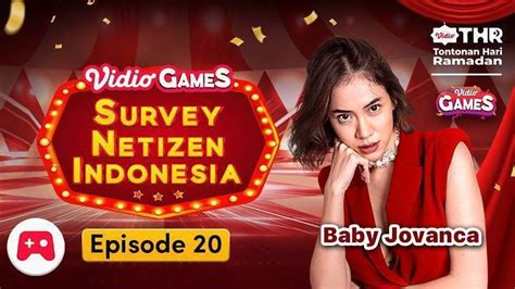 Survey Netizen Indonesia Episode 20 Vidio