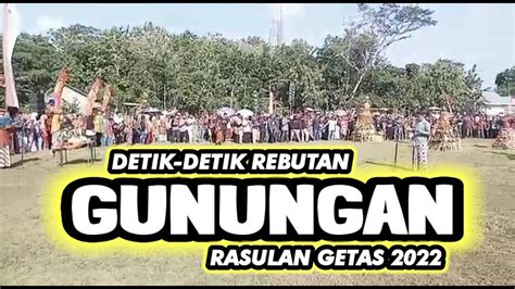 Detik Detik Rebutan Gunungan Rasulan Getas Merti Desa Sedekah