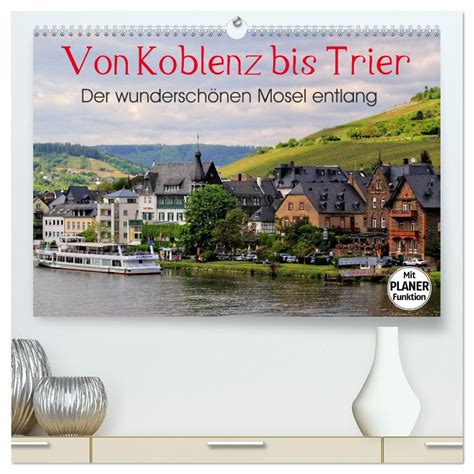 Der Wundersch Nen Mosel Entlang Von Koblenz Bis Trier Hochwertiger