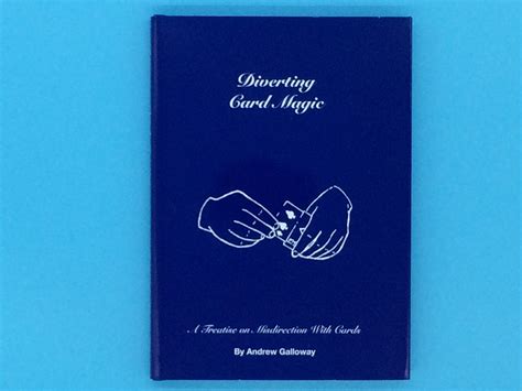 Diverting Card Magic - Book by Andrew Galloway - International Magic
