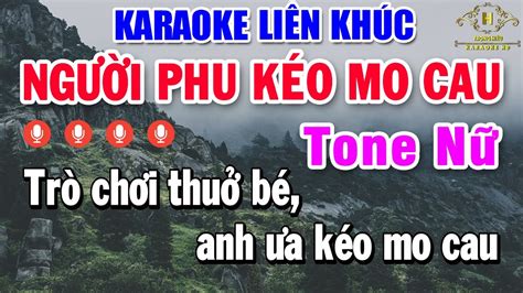 Li N Kh C N A B I Karaoke Tone N Nh C S Ng D H T Ng I Phu Keo Mo