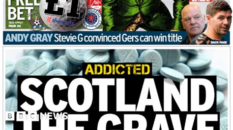 Scotlands Papers Drug Deaths Disgrace And Boris Boost Bbc News