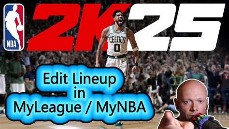 Nba K How To Edit Your Lineup Including Your Created Player In My