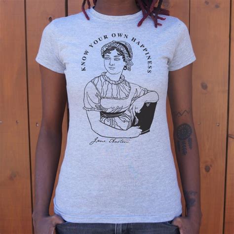 Jane Austen Quote T Shirt 6 Dollar Shirts