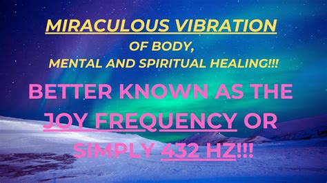 Frequency Hz Body Mental And Spiritual Healing Vibration Joy And