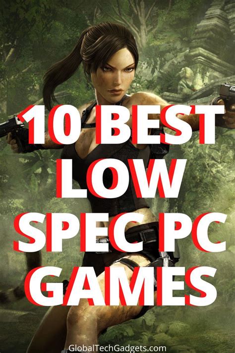 10 BEST LOW SPEC PC GAMES | Gaming pc, Latest pc games, Games for teens