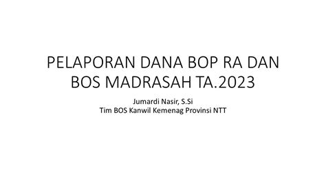 Tahapan Pelaporan Dana Bop Ra Dan Bos Madrasah Ta Youtube