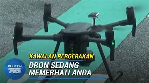 Kawalan Pergerakan Guna Dron Untuk Pantau Bahasa Digunakan Youtube