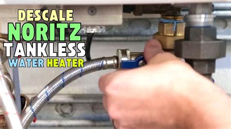 How To Descale A Tankless Water Heater Descaling Noritz Tankless Water Heater 2023 Youtube