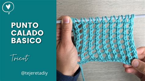 Punto Calado Basico A Dos Agujas Muy Facil Youtube Knitting