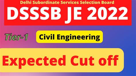 Dsssb Je Expected Cut Off Civil Engineering Youtube