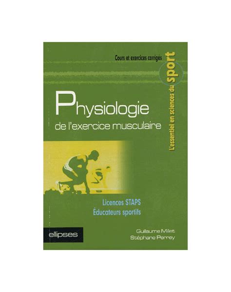 Physiologie De L Exercice Musculaire Licences STAPS Educateurs Sportifs