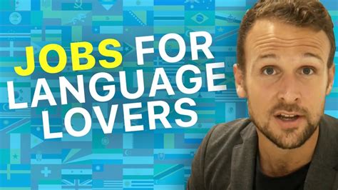 Jobs For Language Lovers How To Find A Job That Uses Foreign