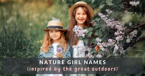 376 Nature Girl Names That Embrace The Beauty Of The Outdoors Mums