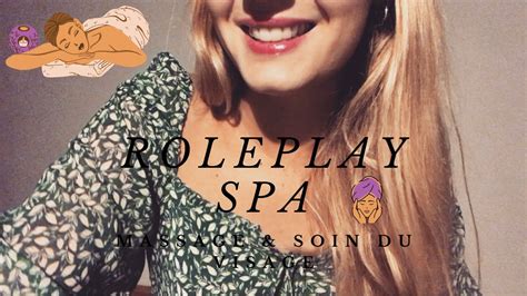 Asmr Fr Roleplay Spa Massage And Soin Du Visage Relaxant 💆‍♀️ Hand