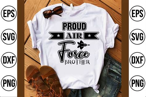 Proud Air Force Brother Graphic By Creativemoslem124 · Creative Fabrica