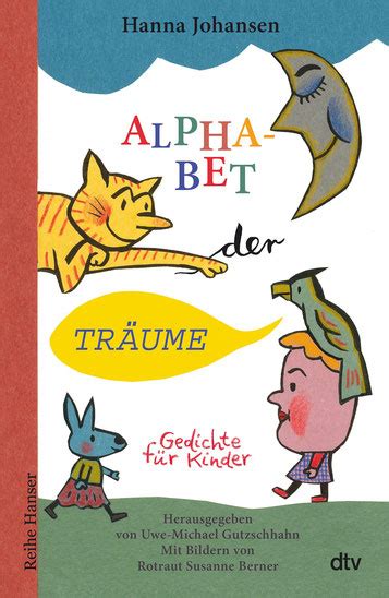 Alphabet der Träume von Uwe Michael Gutzschhahn und Hanna Johansen