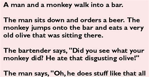 A Man And A Monkey Walk Into A Bar