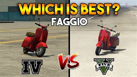 Gta 5 Faggio Vs Gta 4 Faggio Which Is Best Youtube