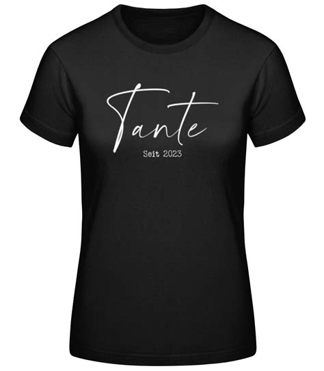 Tante Seit Frauen Basic T Shirt Shirtinator