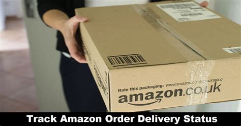 Track Your Amazon Order Online Delivery Status – Here’s Tutorial To ...