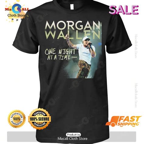 HOT Morgan Wallen One Night At A Time 2024 T Shirt Macall Cloth Store