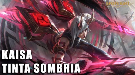 Kaisa Tinta Sombria Skin Spotlight Completo Youtube