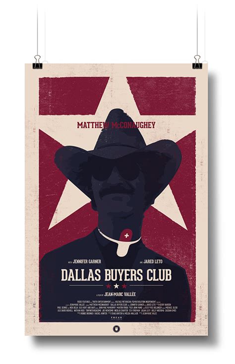 DALLAS BUYERS CLUB Movie Poster on Behance