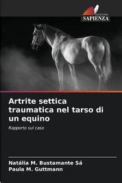 Artrite Settica Traumatica Nel Tarso Di Un Equino Shop Today Get It