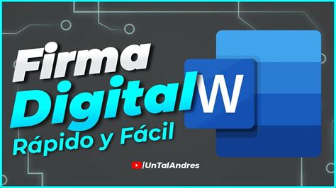 Firma Digital En Word Rapido Y Facil 2022 Youtube