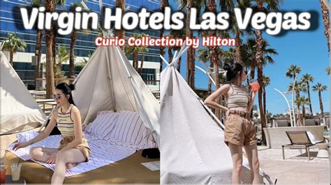 Las Vegas 度假村開箱！virgin Hotels Curio Collection By Hilton Penny Youtube