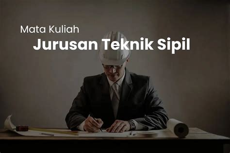 Jurusan Teknik Sipil Info Kuliah Dan Prospek Kerja Reqrut Id