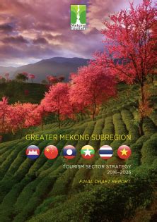 Greater Mekong Subregion Tourism Sector Strategy 2016-2025 | Greater ...