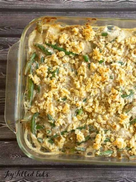 Keto Green Bean Casserole Story Joy Filled Eats