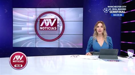 Atv Noticias Al Estilo Juliana Programa Del 16 De Mayo De 2023 Atv