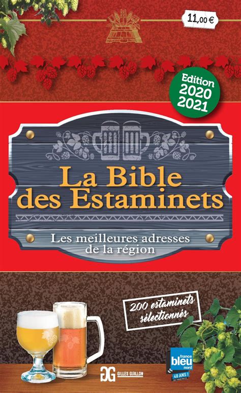 La Bible Des Estaminets Gilles Guillon