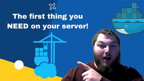 The First Thing You Need On Your Server How To Install Docker And