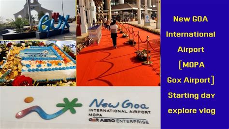 New Goa Mopa International Airport Manohar Gox Airport Gox To Hyd