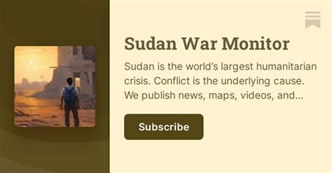 Sudan War Monitor | Substack