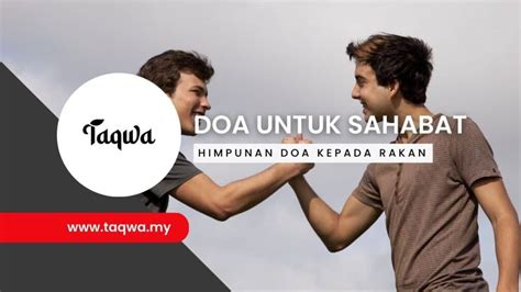 10 Doa Untuk Sahabat dan Panduan Mencari Kawan Terbaik