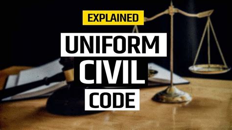 Uniform Civil Code Explained One Nation One Law Common Civil