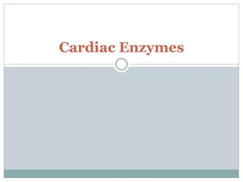 Ppt Cardiac Enzymes Powerpoint Presentation Free Download Id 3727394