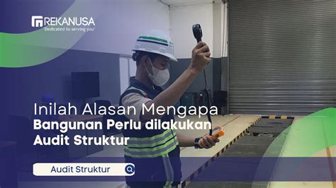 Inilah Alasan Mengapa Bangunan Perlu Dilakukan Audit Struktur Kinarya