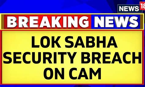 Lok Sabha Security Breach Winter Session Security Breach In Lok