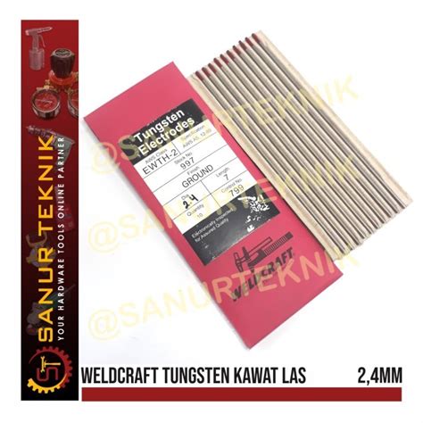 jual weldcraft tungsten kawat las mesin tig torch argon  mm mm