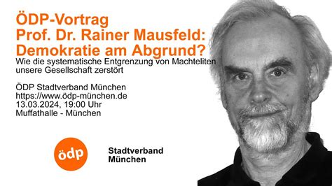 ÖDP Vortrag Prof Dr Rainer Mausfeld Demokratie am Abgrund YouTube