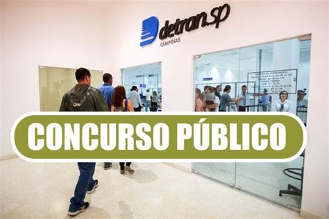 Concurso Detran Sp 2022 Edital Vagas Concursos Públicos 2023